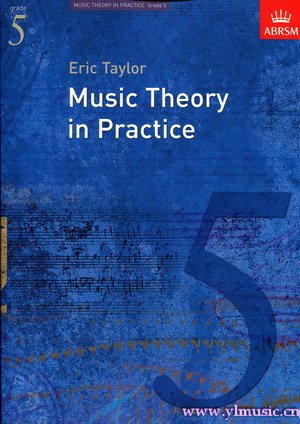 英皇考级：音乐理论练习Music Theory in Practice（第5级）（英文版）