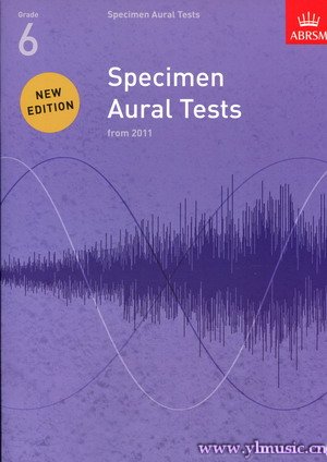 英皇考级：听觉测试模拟题Specimen Aural Tests（第6级）（英文版）