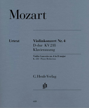 Mozart 莫扎特 D大调第四小提琴协奏曲 KV 218 HN 680