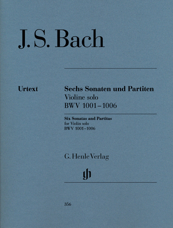 J.S. Bach 巴赫 无伴奏小提琴奏鸣曲和帕蒂塔 BWV 1001-1006  HN 356