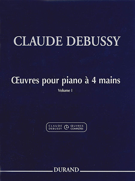 【原版乐谱】Debussy 德彪西钢琴四手联弹第一卷 HL.50564906