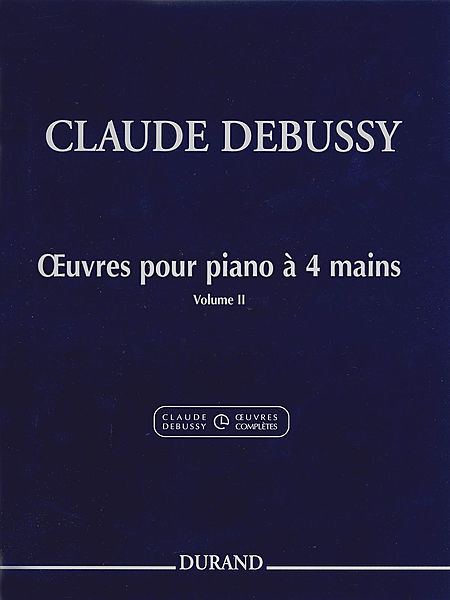 【原版乐谱】Debussy 德彪西钢琴四手联弹第二卷 HL.50564907