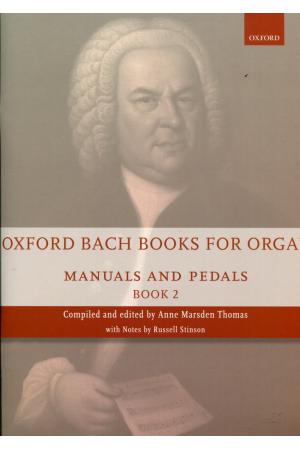 OXFORD BACH BOOKS FOR ORGAN(MANUALS AND PEDALS BOOK 2