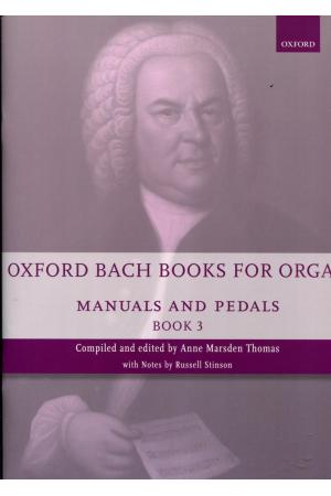 OXFORD BACH BOOKS FOR ORGAN(MANUALS AND PEDALS BOOK 3