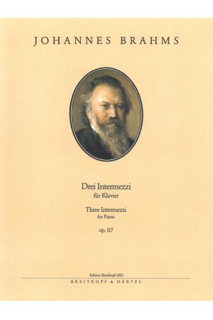 Brahms 勃拉姆斯：三首间奏曲 OP.117 EB 6013