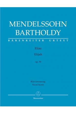 Mendelssohn 门德尔松 《以利亚》op. 70（德文/英文）--声乐钢琴伴奏谱 BA 9070-90
