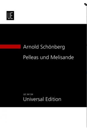 Arnold Schonberg 勋伯格：佩雷亚斯和梅丽桑德（总谱）UE34134