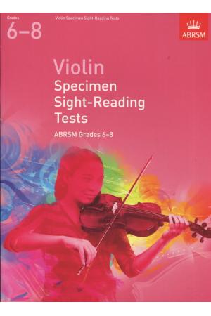 英皇考级：小提琴视奏Violin Specimen Sight-Reading Tests  from 2012（6--8级）(英文版）