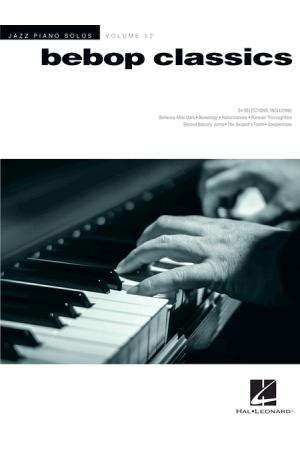爵士钢琴独奏--Bebop Classics Jazz Piano Solos HL.234075