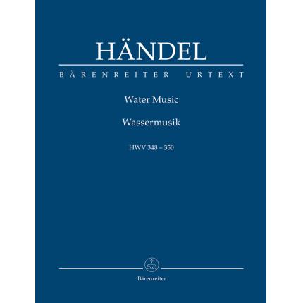  Händel 亨德尔《水上音乐》HWV 348-350 总谱 TP00374